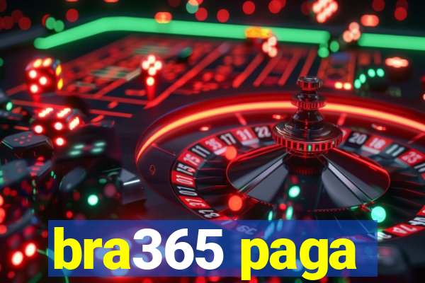 bra365 paga